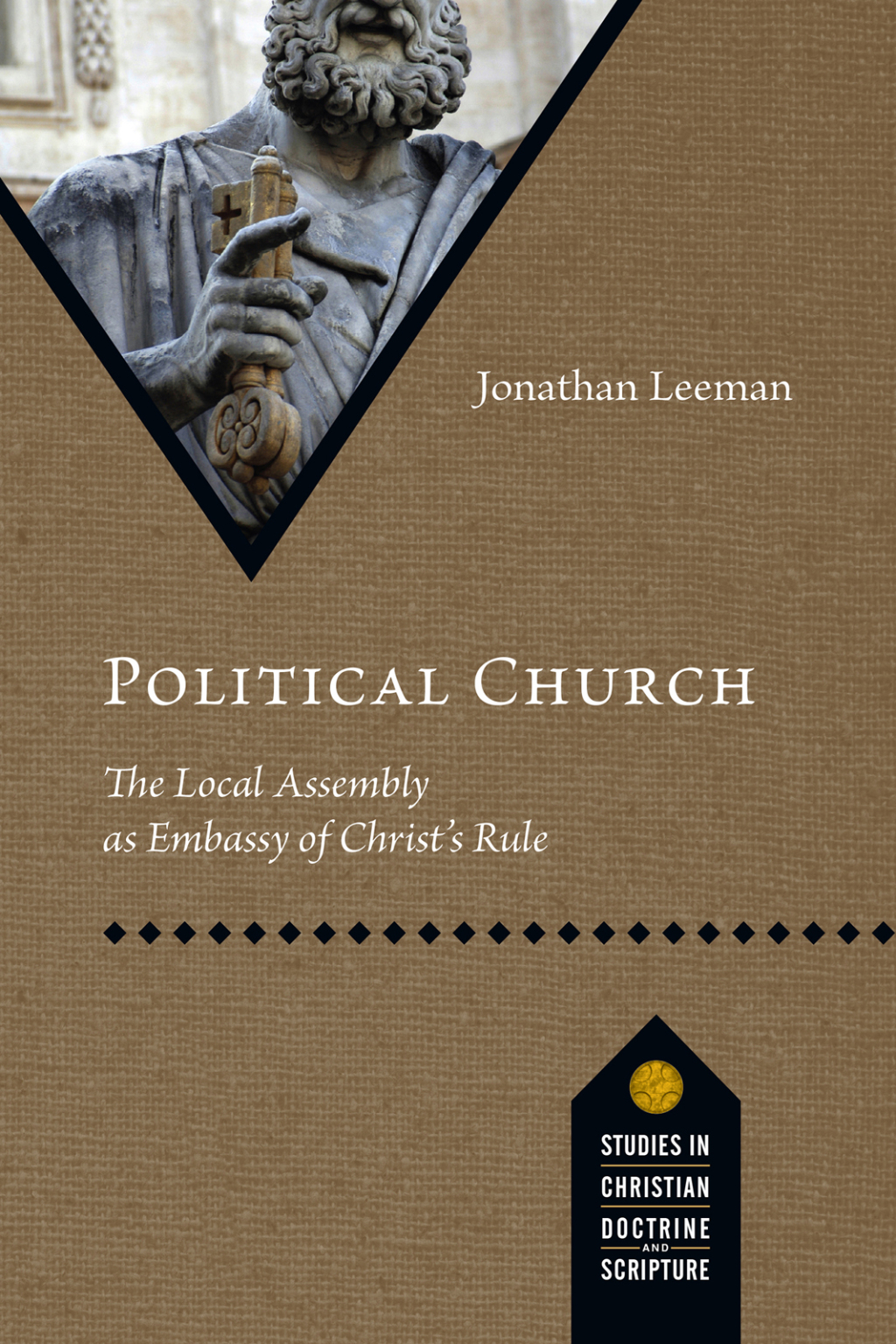 Political Church The Local Assembly as Embassy of Christ's Rule  â€“ PDF/EPUB Version Downloadable