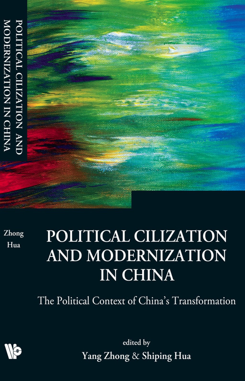 Political Civilization And Modernization In China: The Political Context Of China's Transformation  â€“ PDF/EPUB Version Downloadable