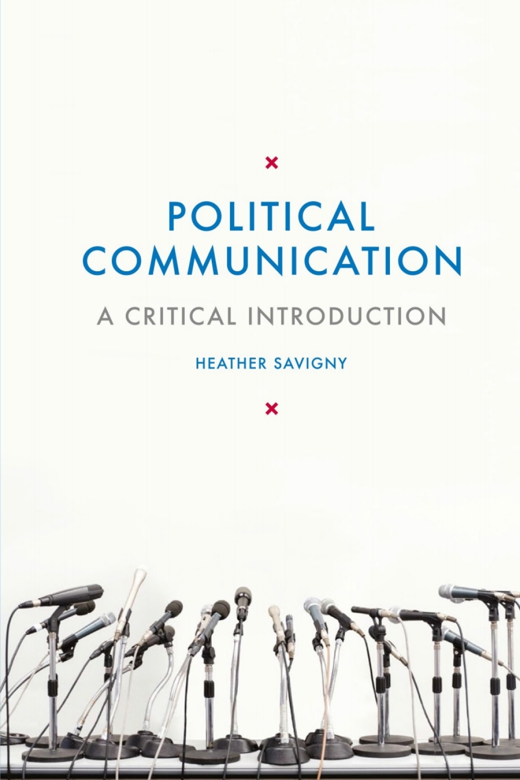 Political Communication A Critical Introduction 1st Edition â€“ PDF/EPUB Version Downloadable