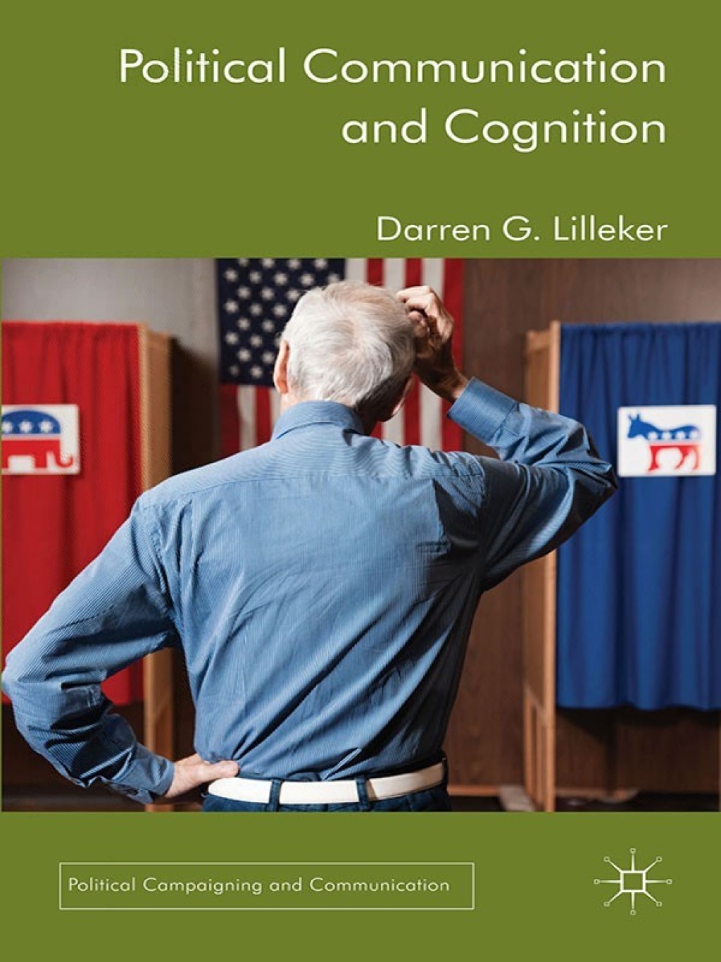 Political Communication and Cognition  â€“ PDF/EPUB Version Downloadable