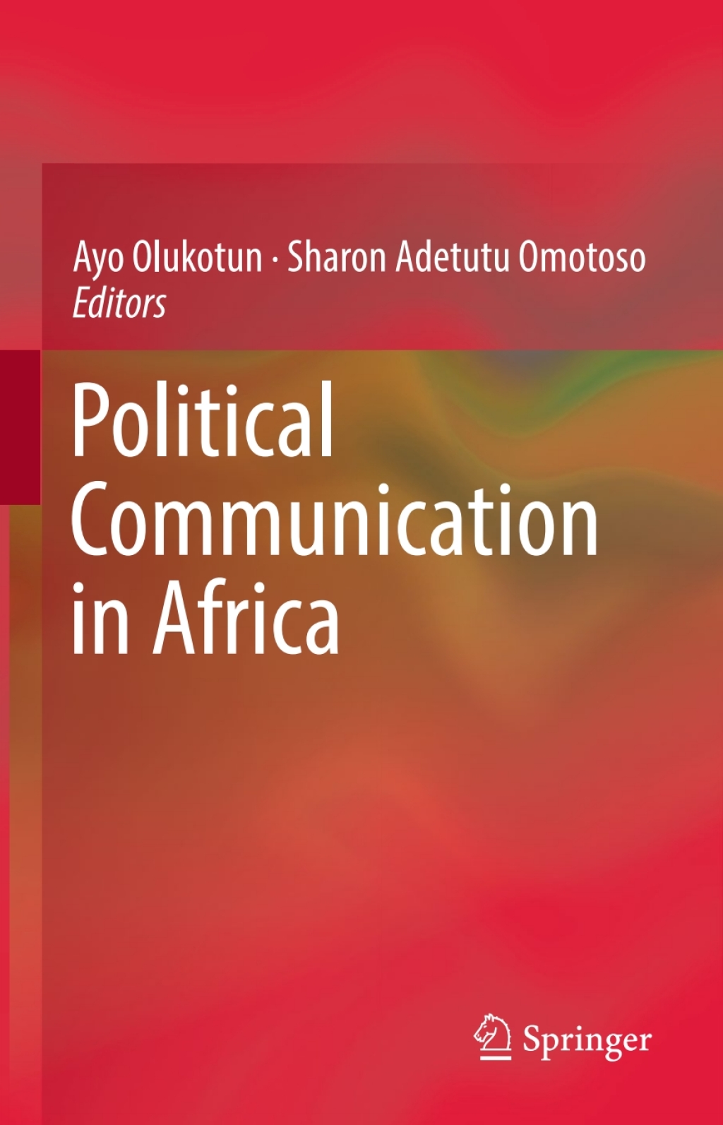 Political Communication in Africa  â€“ PDF/EPUB Version Downloadable