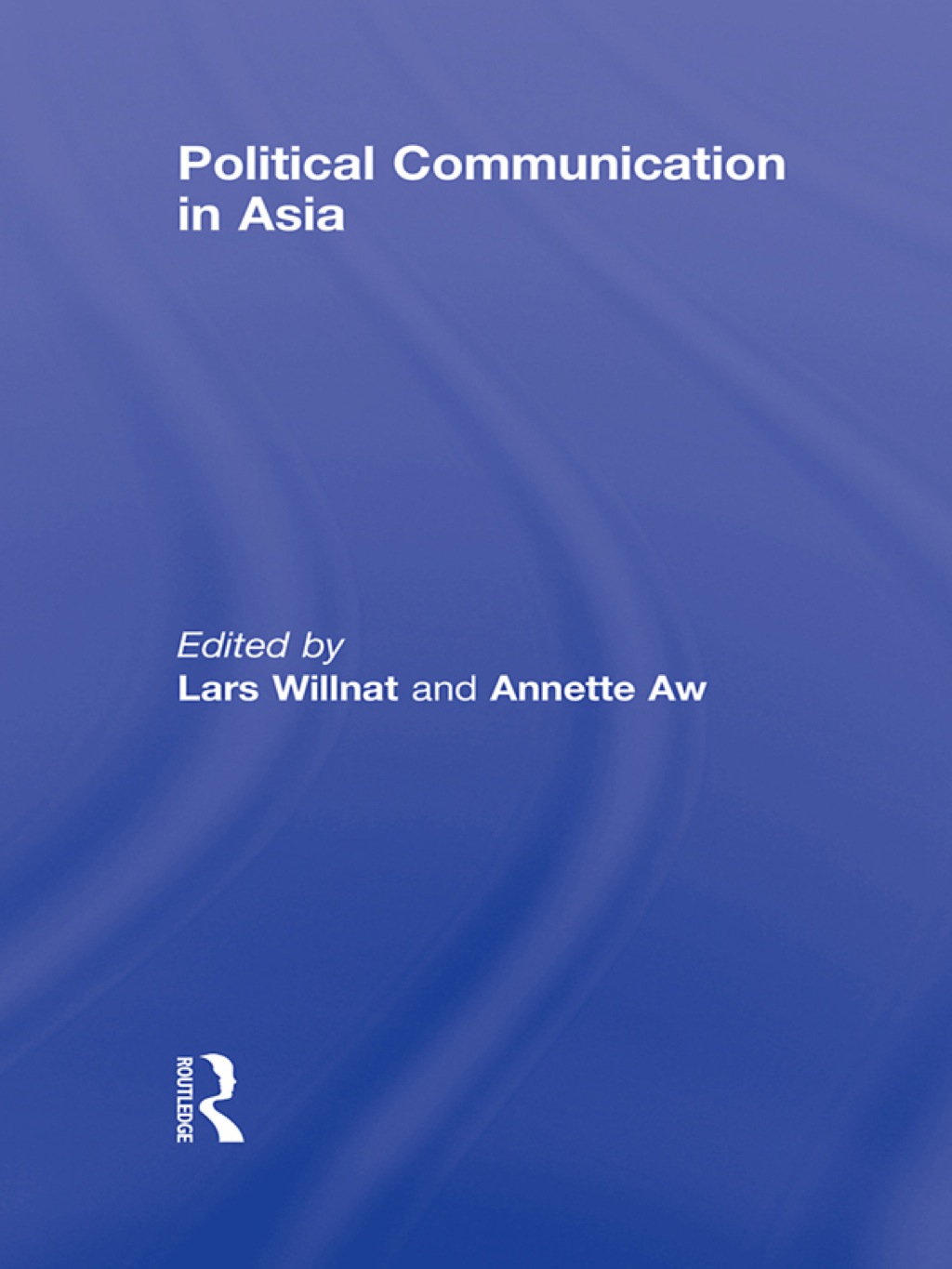 Political Communication in Asia 1st Edition â€“ PDF/EPUB Version Downloadable