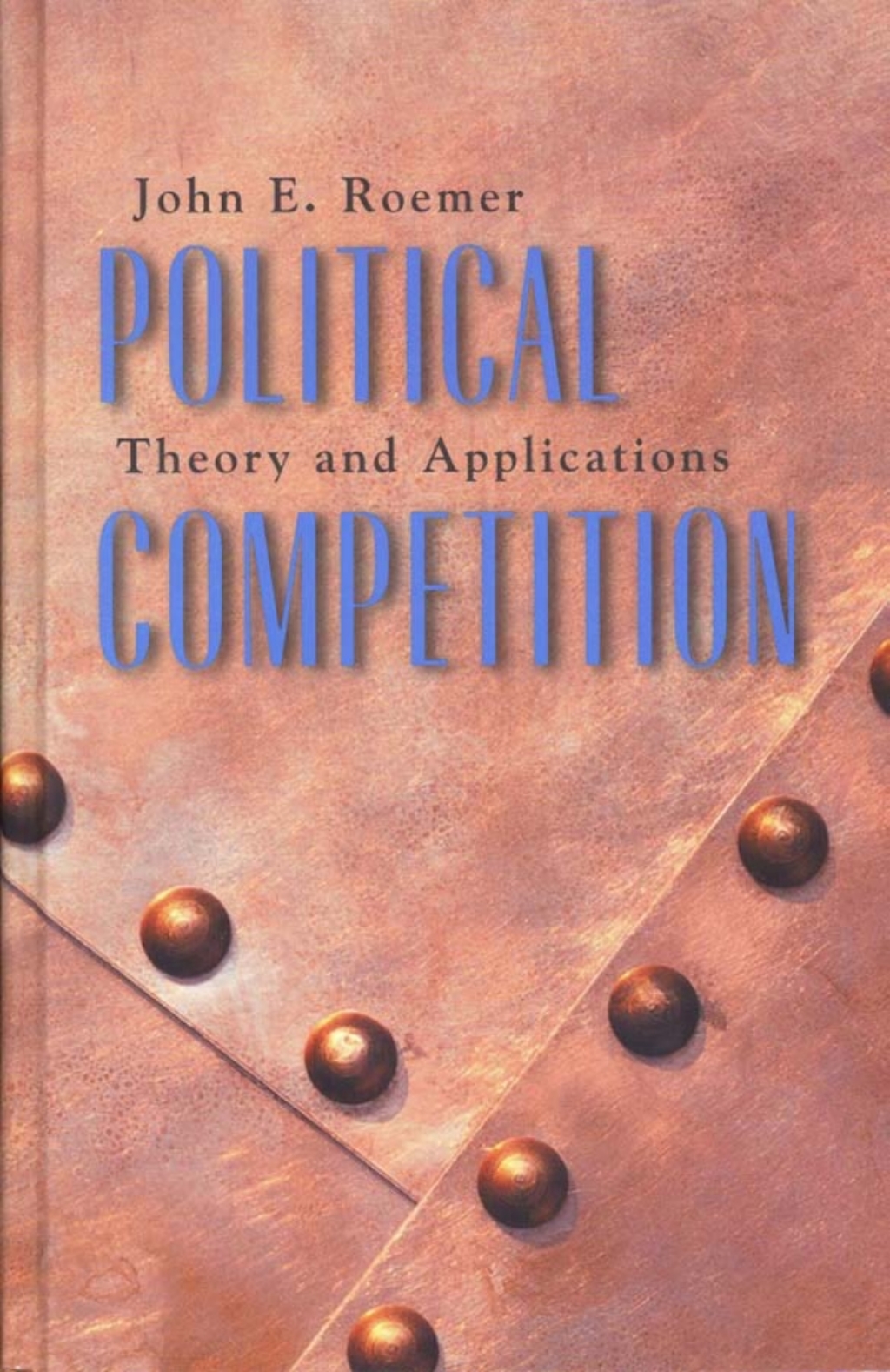 Political Competition Theory and Applications  â€“ PDF/EPUB Version Downloadable