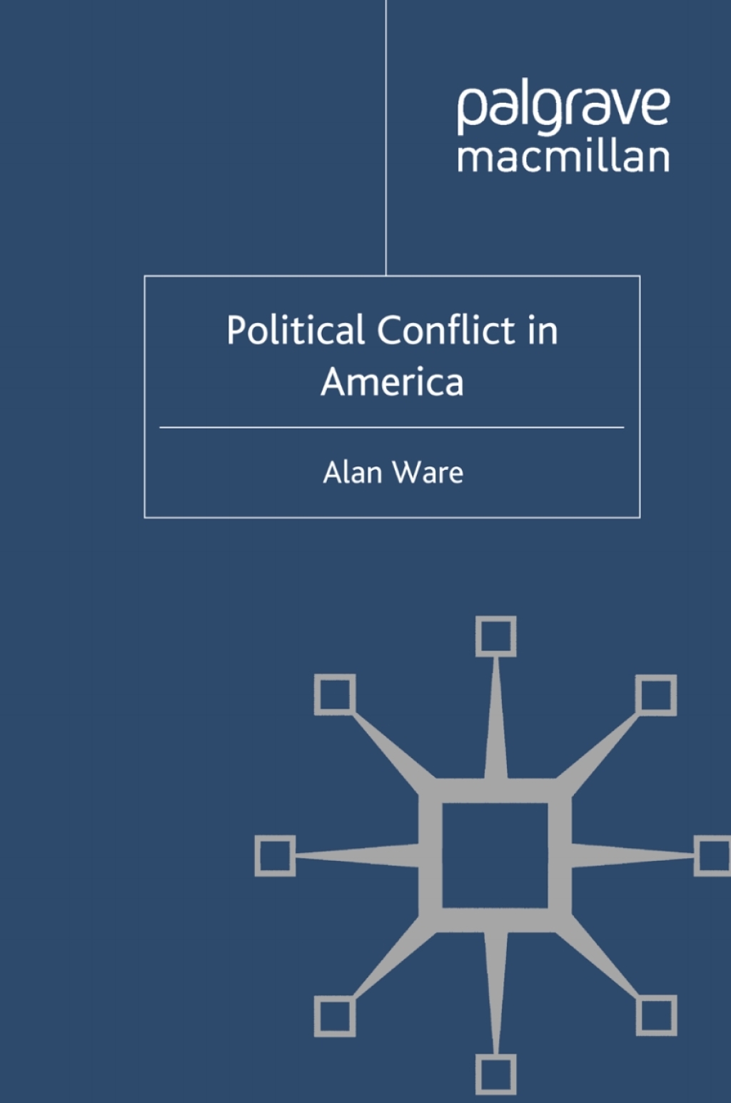 Political Conflict in America  â€“ PDF/EPUB Version Downloadable