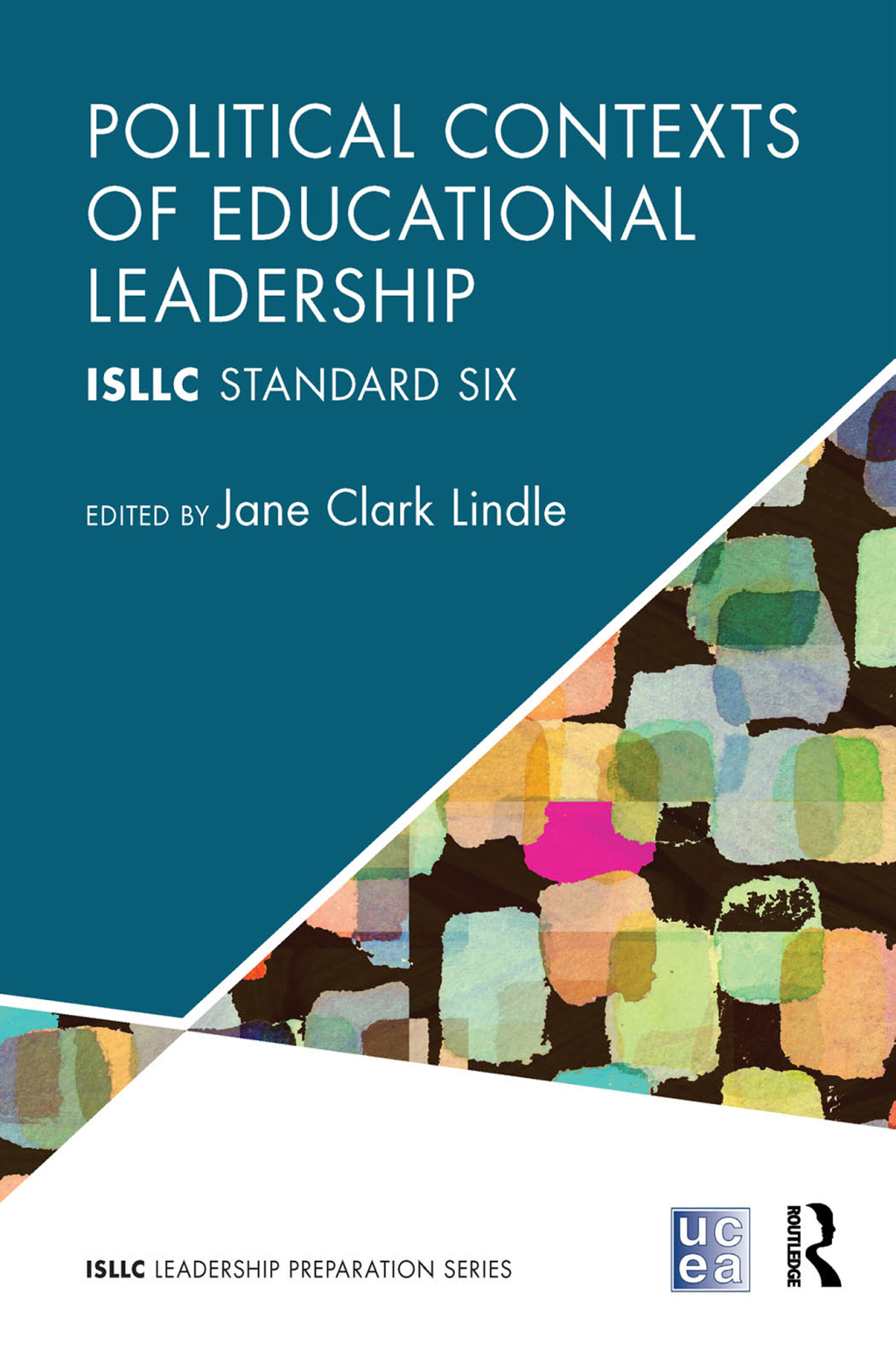 Political Contexts of Educational Leadership ISLLC Standard Six 1st Edition â€“ PDF/EPUB Version Downloadable