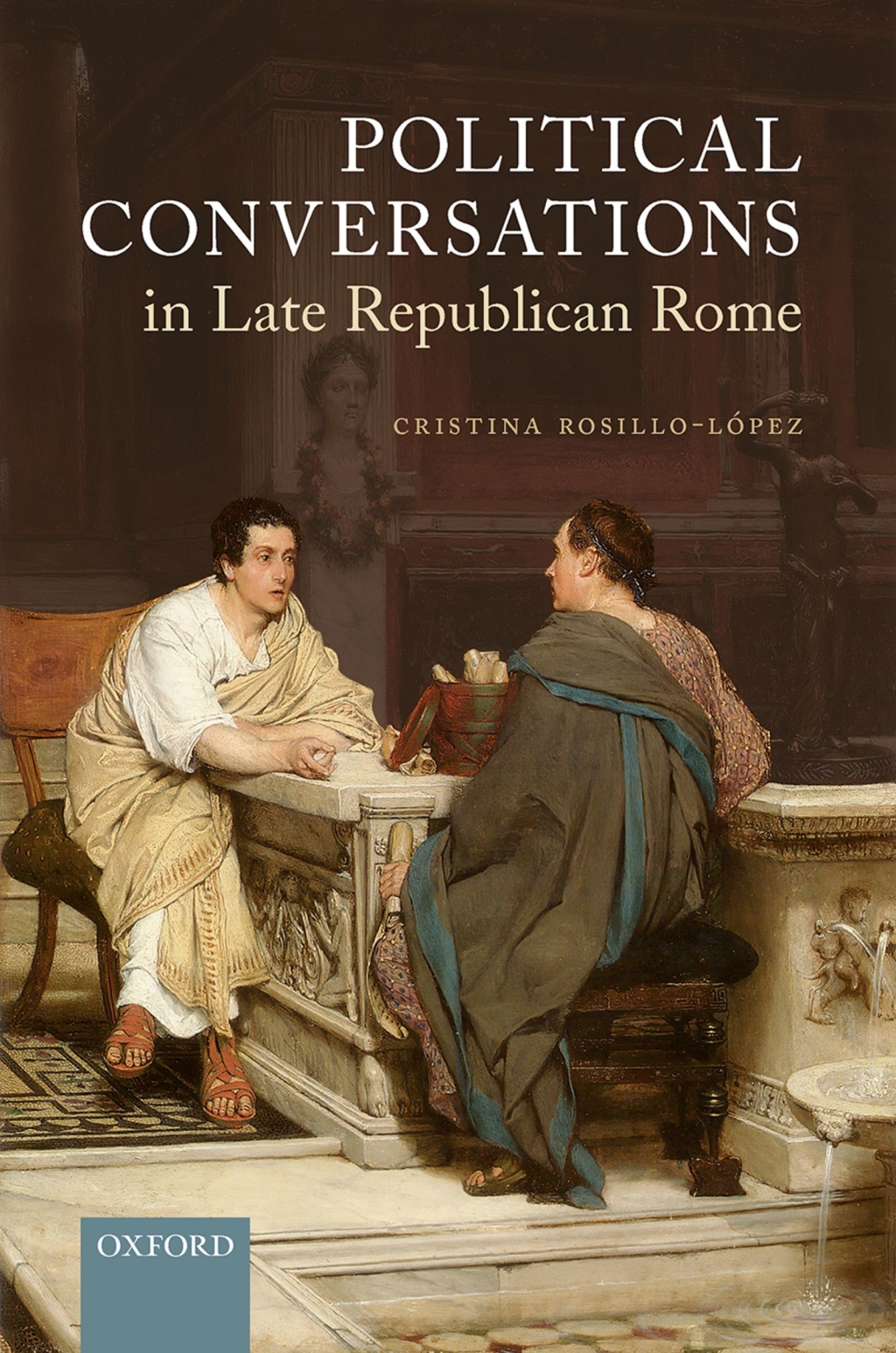 Political Conversations in Late Republican Rome  â€“ PDF/EPUB Version Downloadable