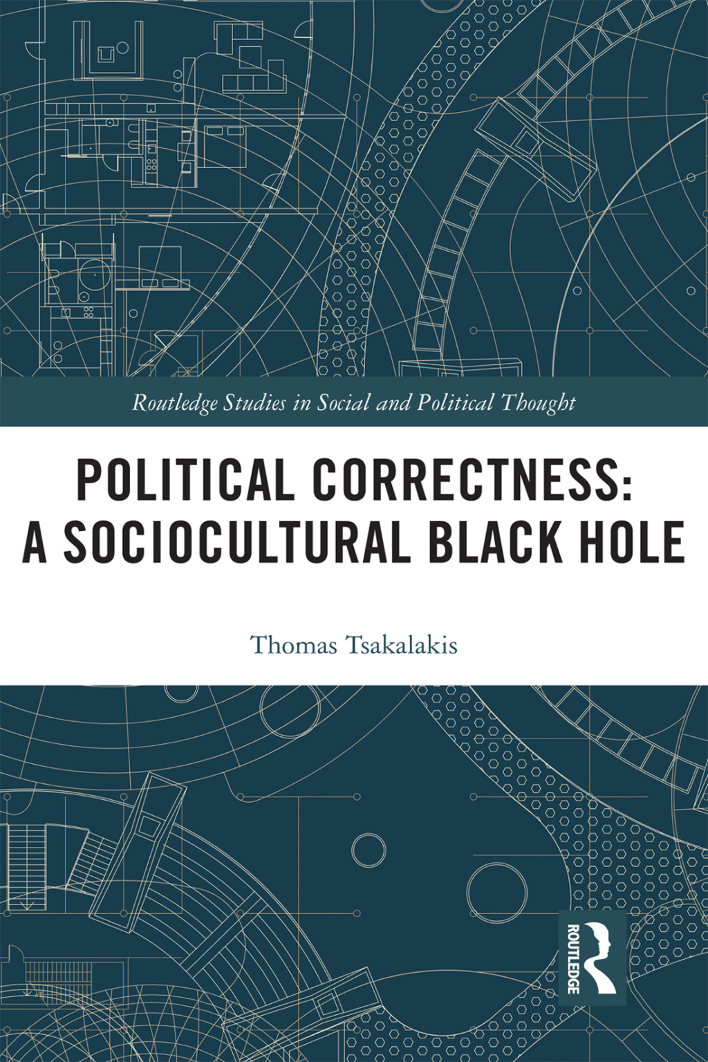 Political Correctness: A Sociocultural Black Hole 1st Edition â€“ PDF/EPUB Version Downloadable