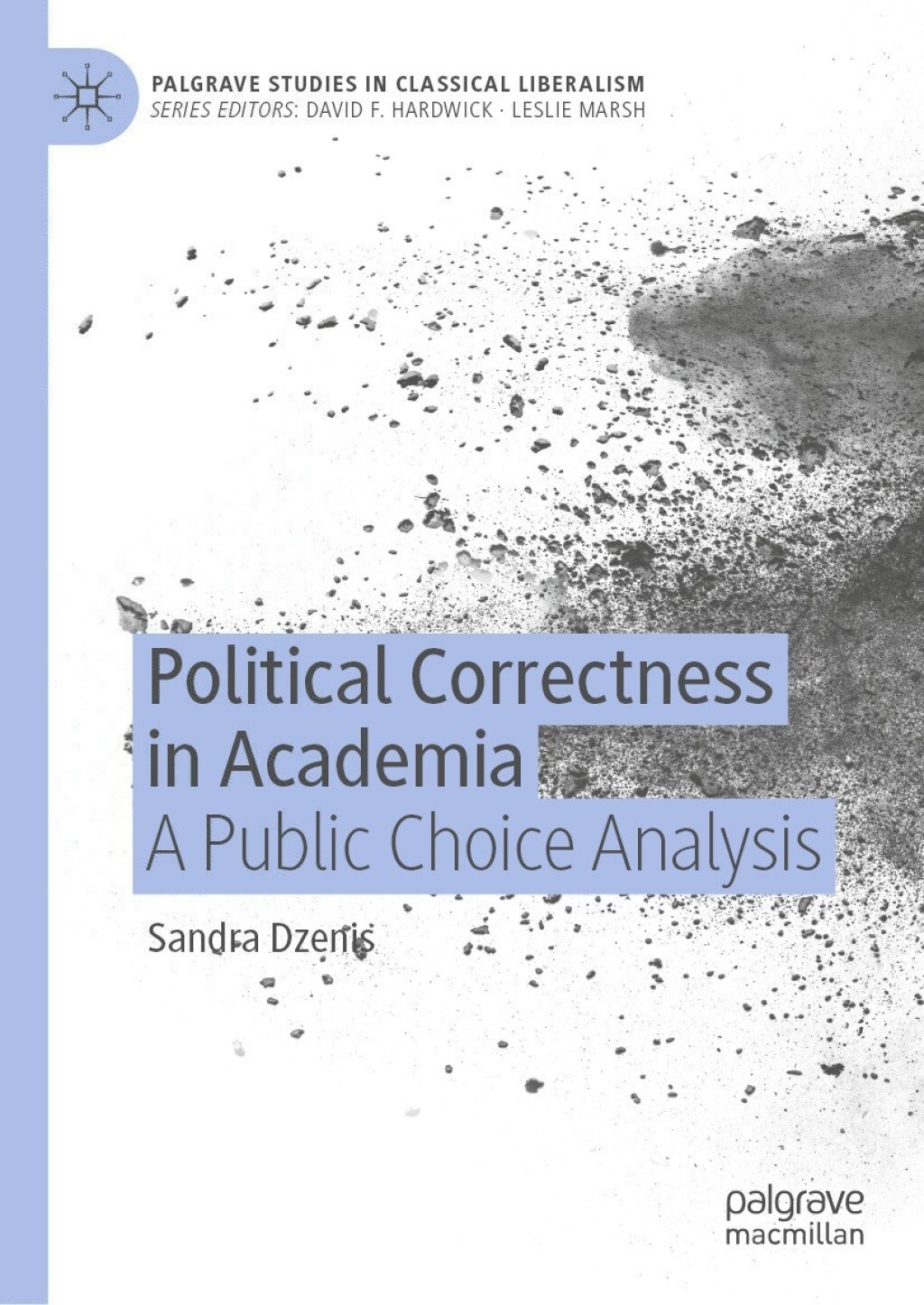 Political Correctness in Academia A Public Choice Analysis  â€“ PDF/EPUB Version Downloadable