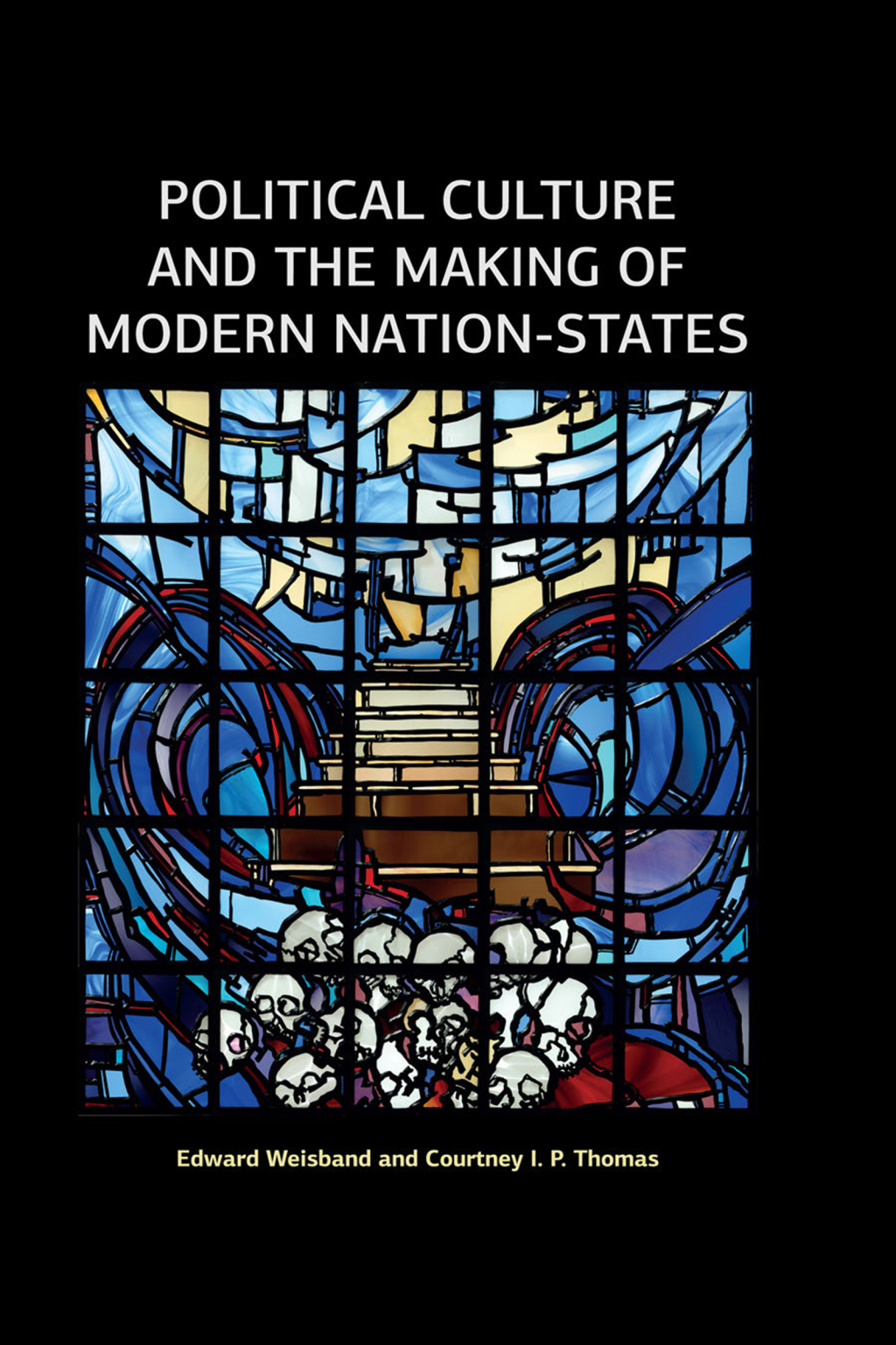 Political Culture and the Making of Modern Nation-States 1st Edition â€“ PDF/EPUB Version Downloadable