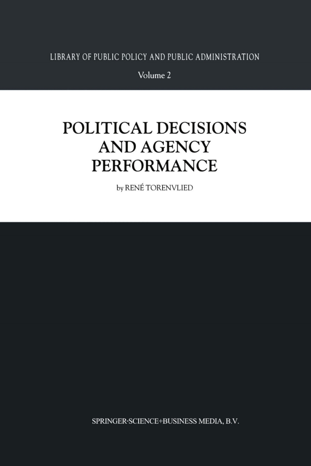 Political Decisions and Agency Performance  â€“ PDF/EPUB Version Downloadable