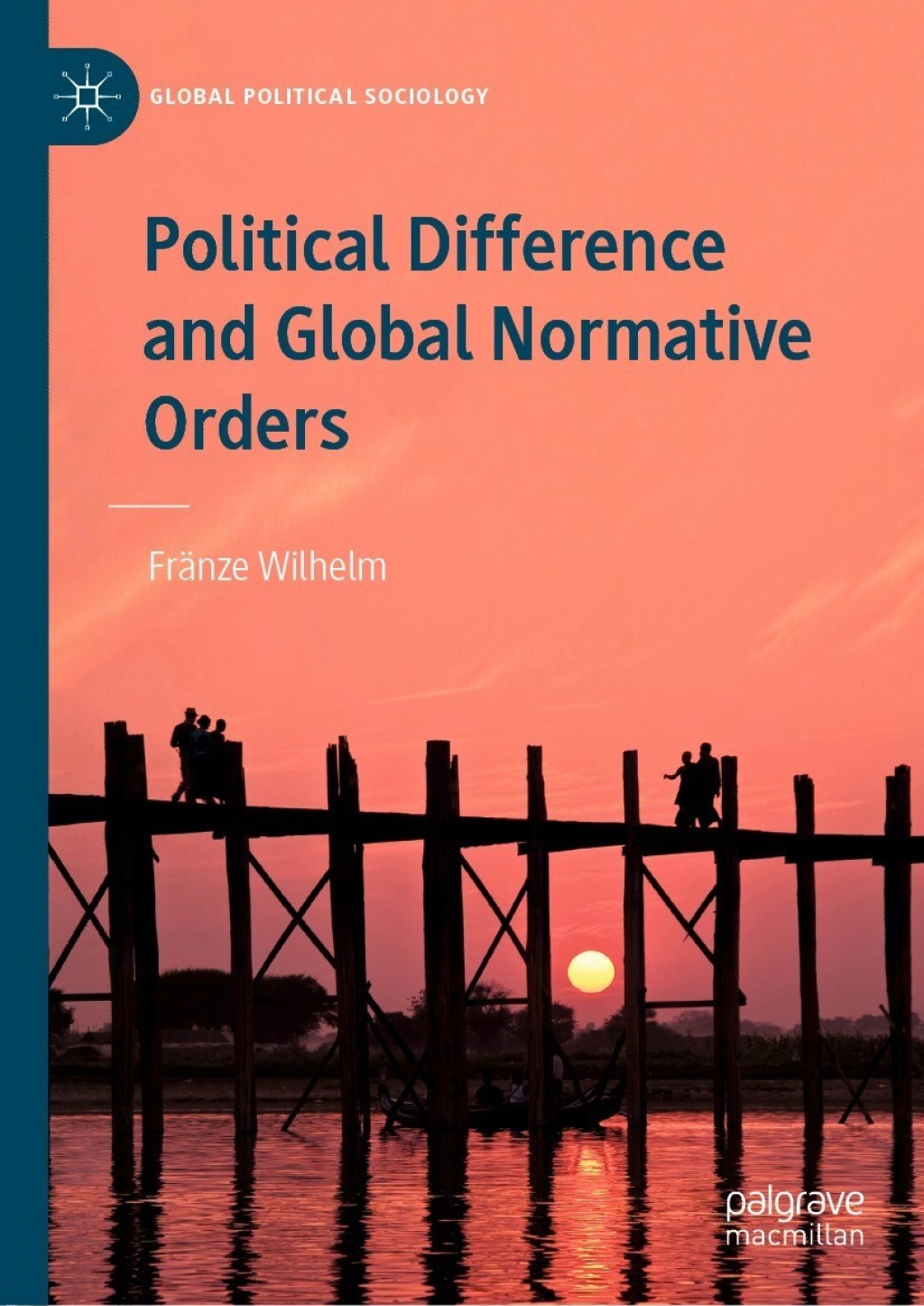 Political Difference and Global Normative Orders  â€“ PDF/EPUB Version Downloadable