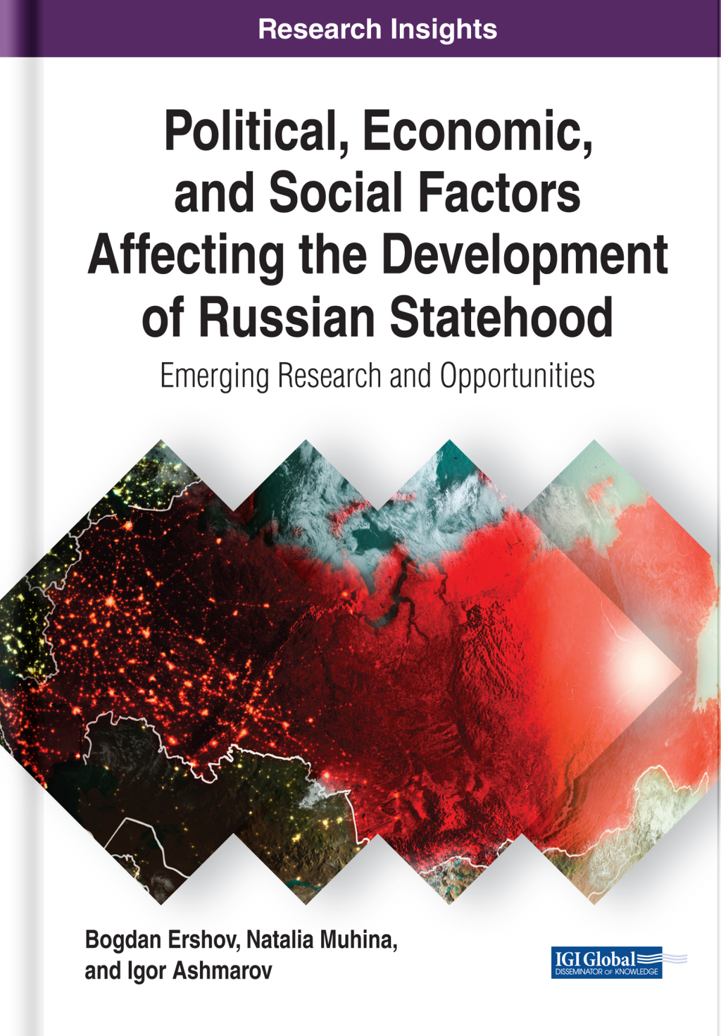 Political, Economic, and Social Factors Affecting the Development of Russian Statehood: Emerging Research and Opportunities  â€“ PDF/EPUB Version Downloadable