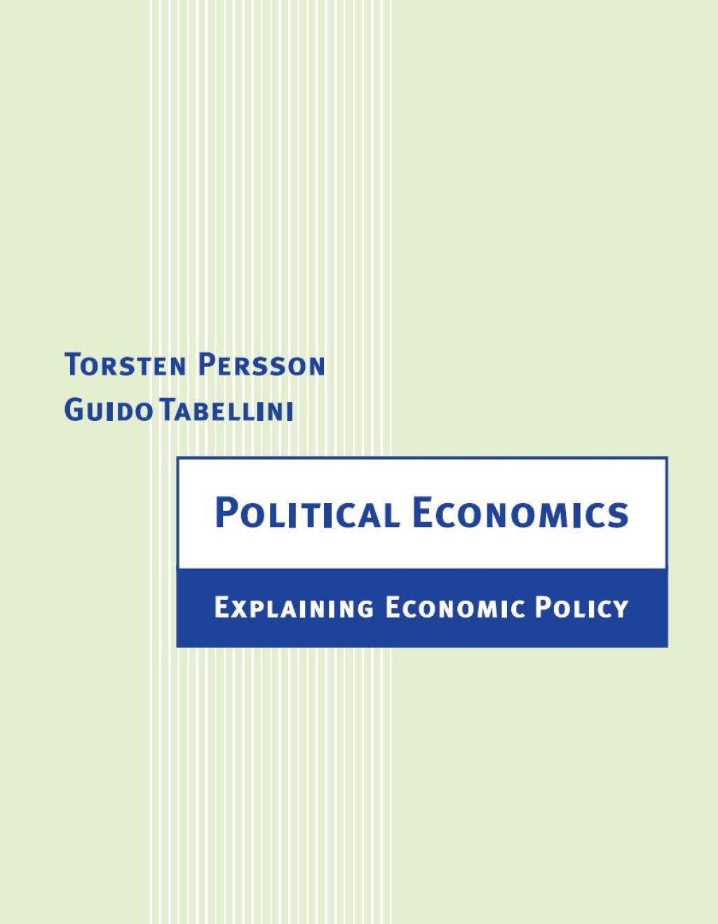 Political Economics Explaining Economic Policy 1st Edition â€“ PDF/EPUB Version Downloadable