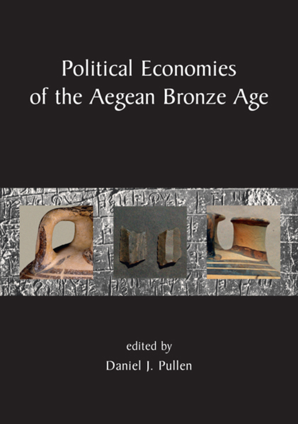 Political Economies of the Aegean Bronze Age  â€“ PDF/EPUB Version Downloadable