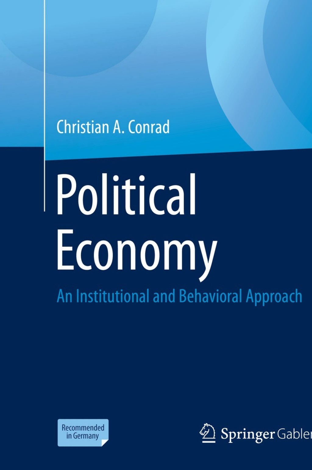 Political Economy An Institutional and Behavioral Approach  â€“ PDF/EPUB Version Downloadable