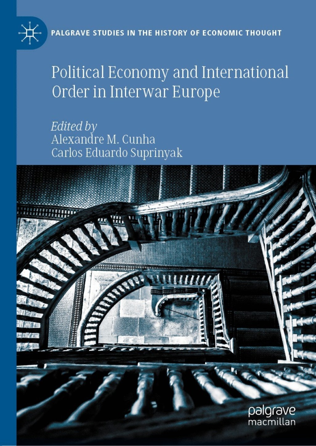 Political Economy and International Order in Interwar Europe 1st Edition â€“ PDF/EPUB Version Downloadable