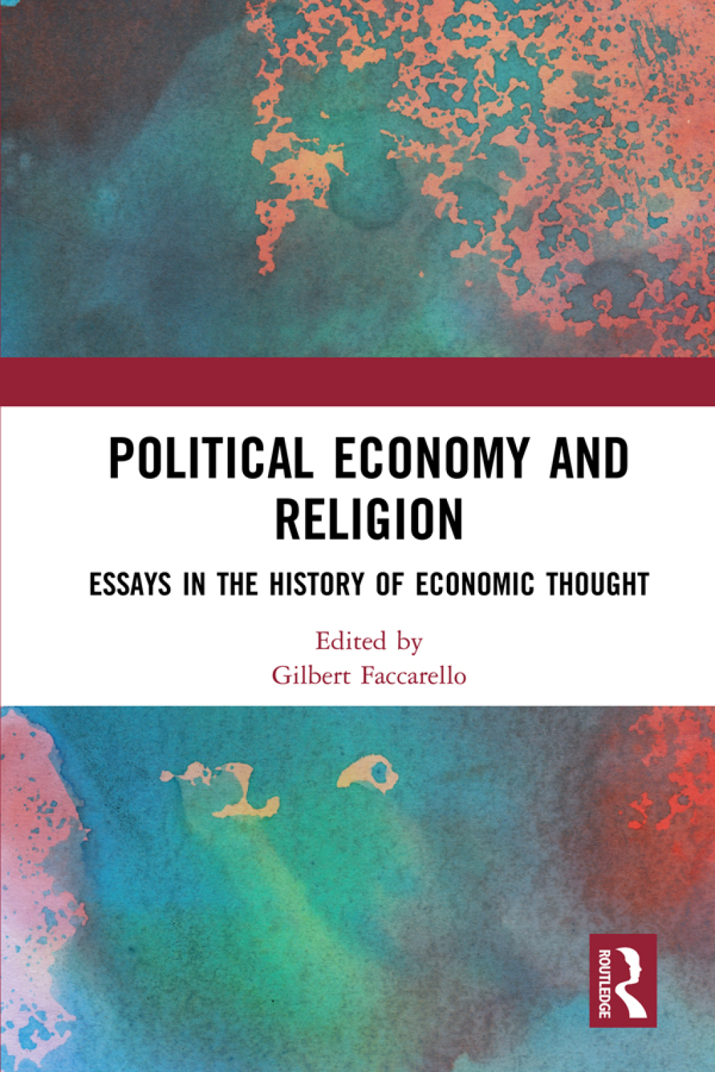 Political Economy and Religion Essays in the History of Economic Thought 1st Edition â€“ PDF/EPUB Version Downloadable