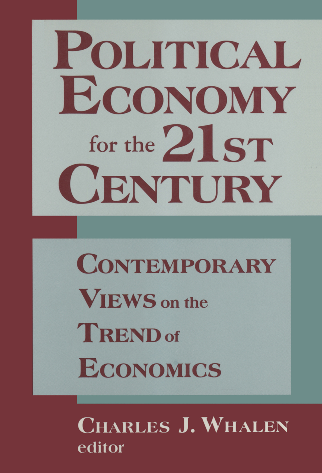 Political Economy for the 21st Century Contemporary Views on the Trend of Economics 1st Edition â€“ PDF/EPUB Version Downloadable
