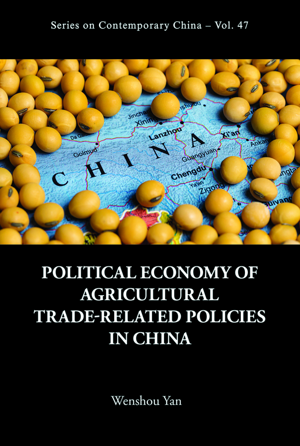Political Economy of Agricultural Trade-Related Policies in China  â€“ PDF/EPUB Version Downloadable