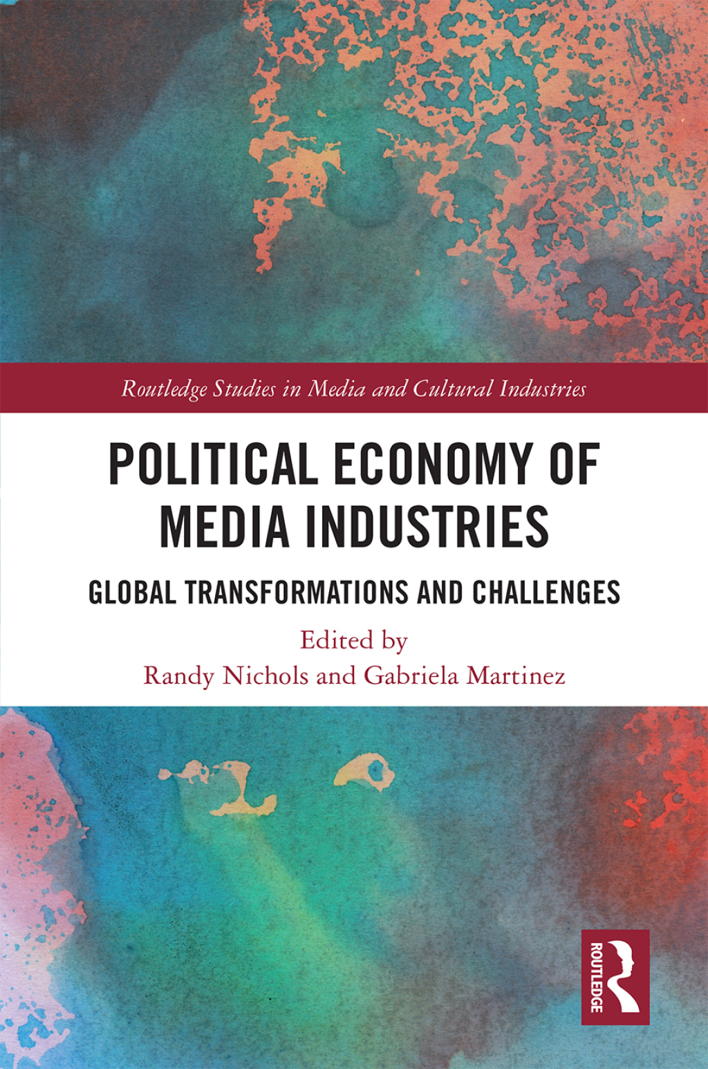 Political Economy of Media Industries Global Transformations and Challenges 1st Edition â€“ PDF/EPUB Version Downloadable