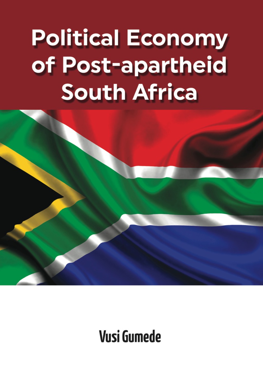 Political Economy of Post-apartheid Sout 1st Edition â€“ PDF/EPUB Version Downloadable