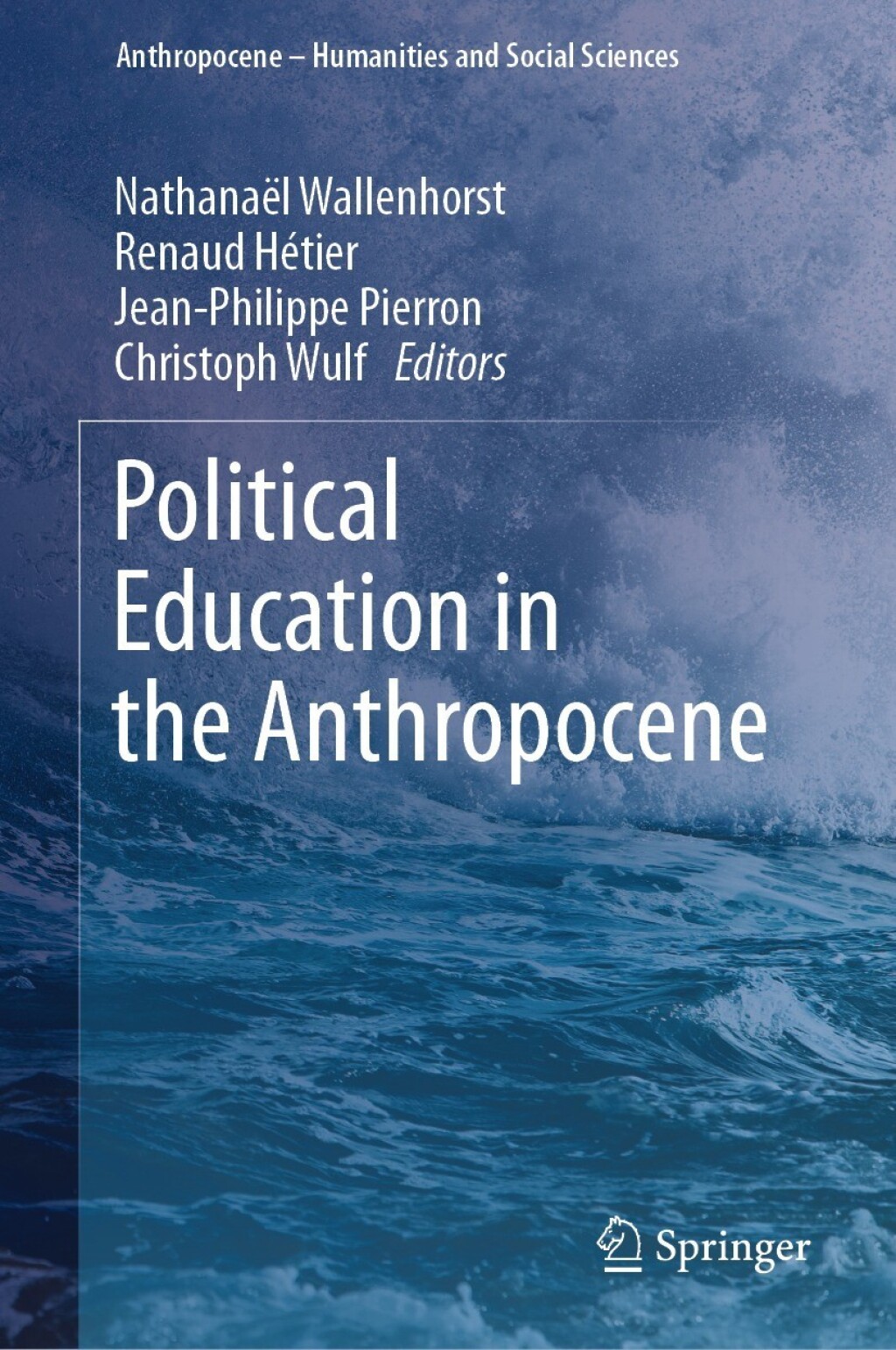 Political Education in the Anthropocene  â€“ PDF/EPUB Version Downloadable