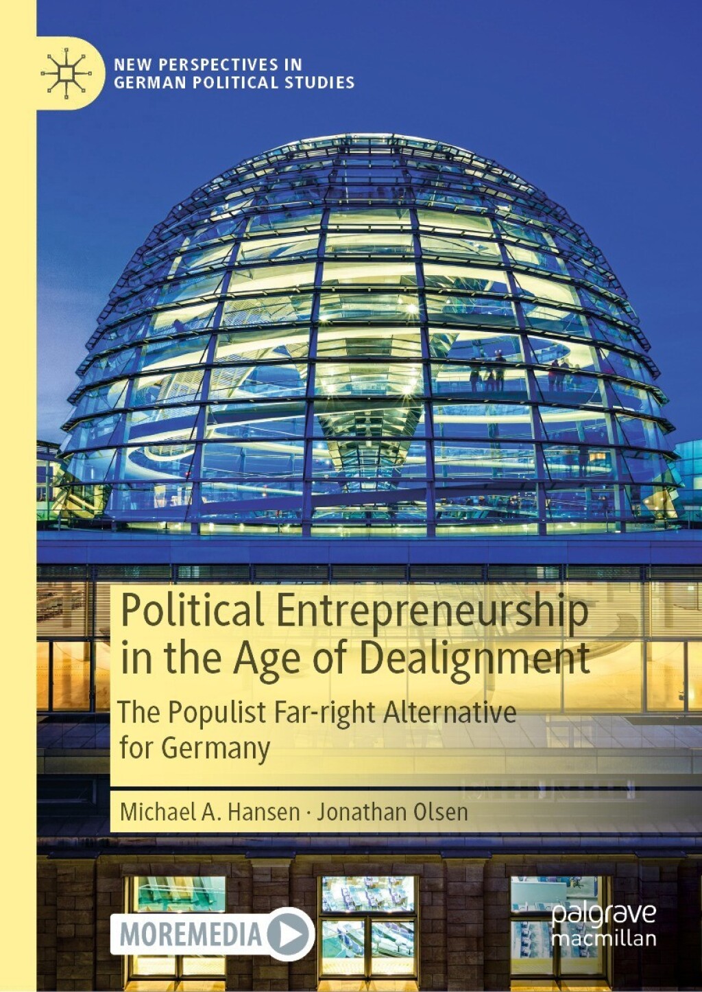 Political Entrepreneurship in the Age of Dealignment The Populist Far-Right Alternative for Germany  â€“ PDF/EPUB Version Downloadable