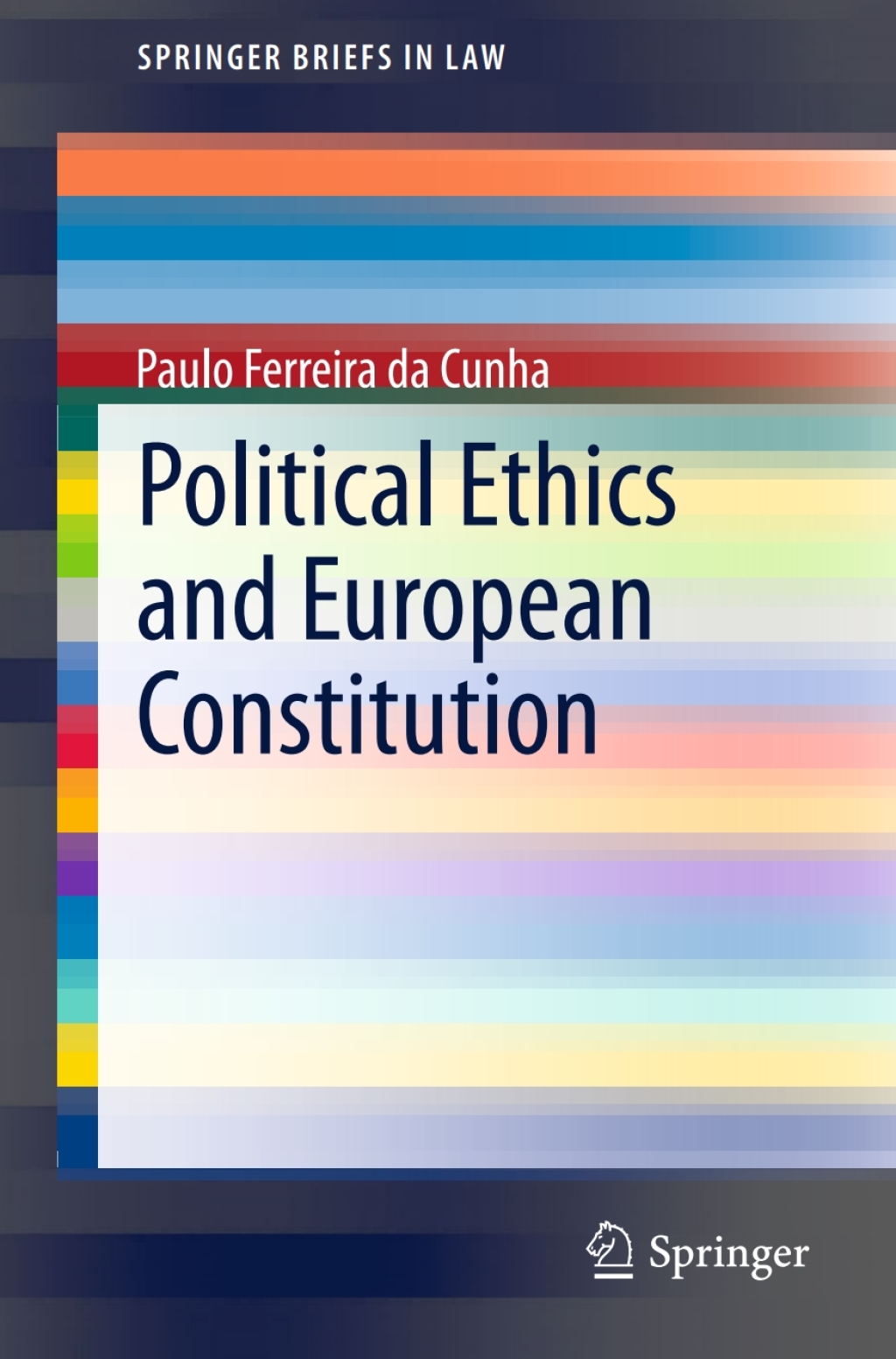 Political Ethics and European Constitution  â€“ PDF/EPUB Version Downloadable