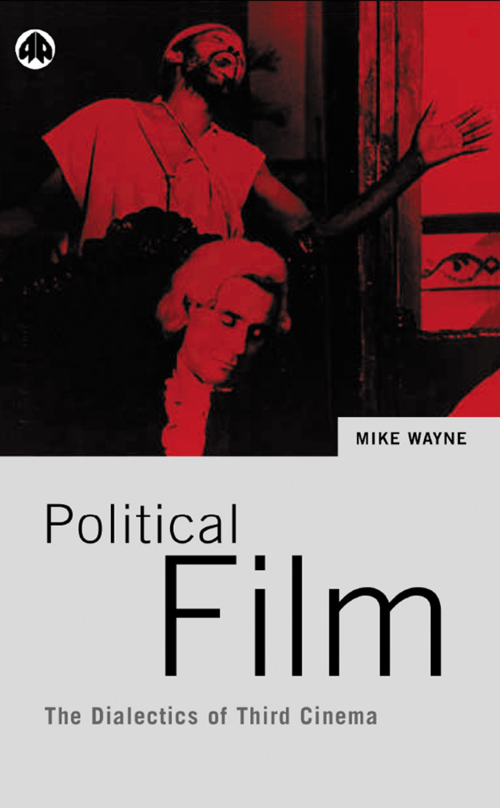 Political Film The Dialectics of Third Cinema 1st Edition â€“ PDF/EPUB Version Downloadable