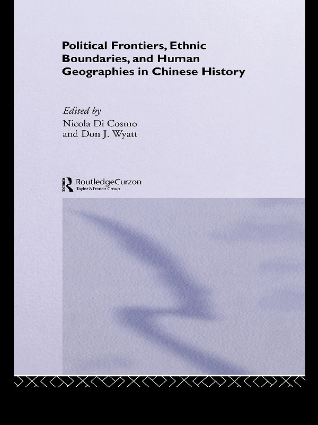 Political Frontiers, Ethnic Boundaries and Human Geographies in Chinese History 1st Edition â€“ PDF/EPUB Version Downloadable