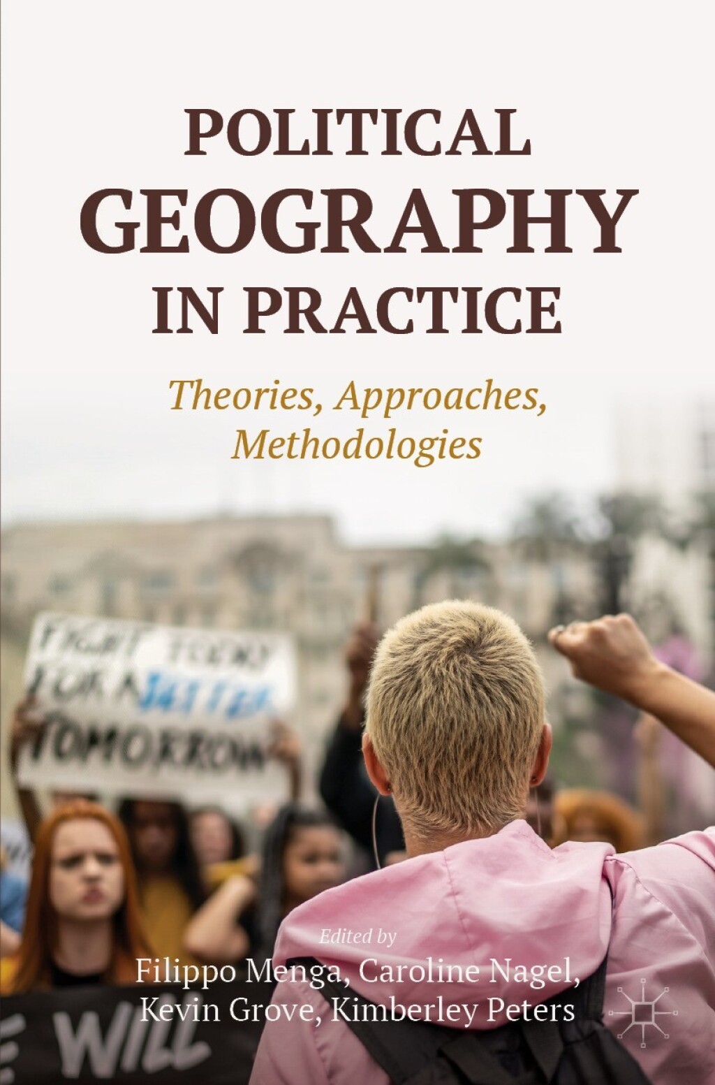 Political Geography in Practice Theories, Approaches, Methodologies  â€“ PDF/EPUB Version Downloadable