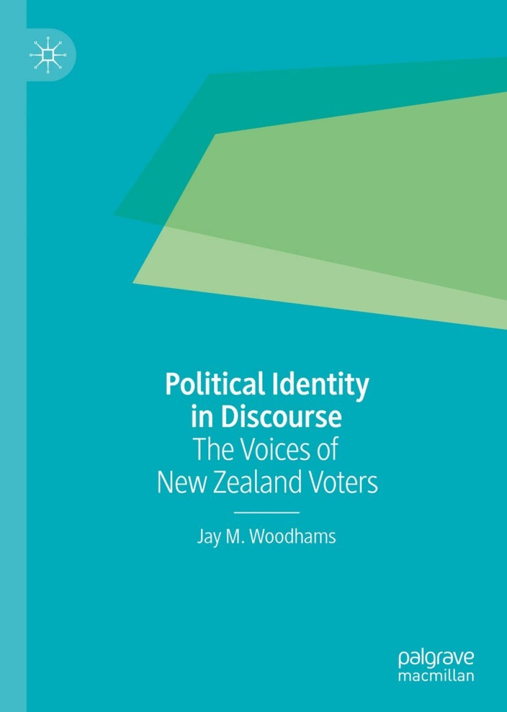 Political Identity in Discourse The Voices of New Zealand Voters  â€“ PDF/EPUB Version Downloadable