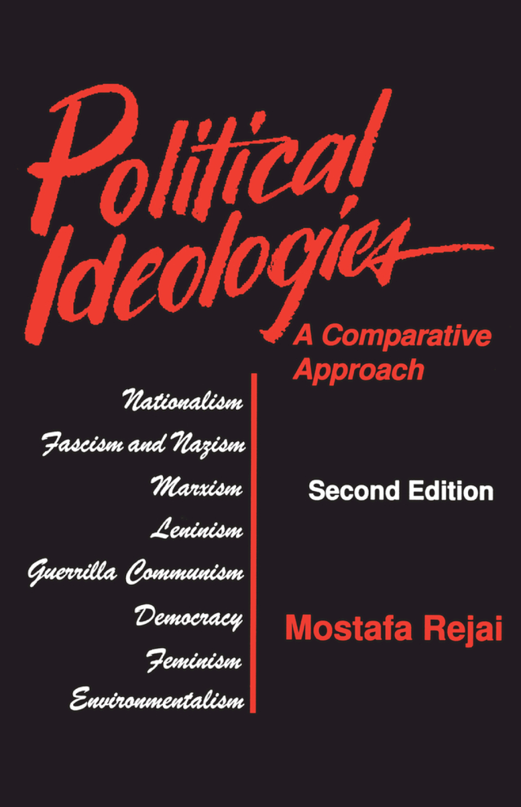 Political Ideologies: A Comparative Approach A Comparative Approach 2nd Edition â€“ PDF/EPUB Version Downloadable