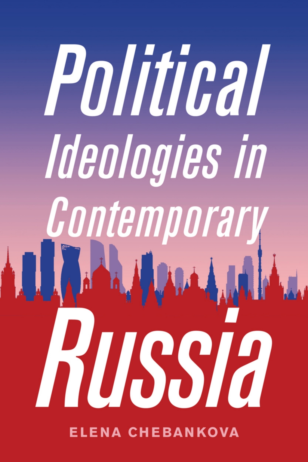 Political Ideologies in Contemporary Russia  â€“ PDF/EPUB Version Downloadable