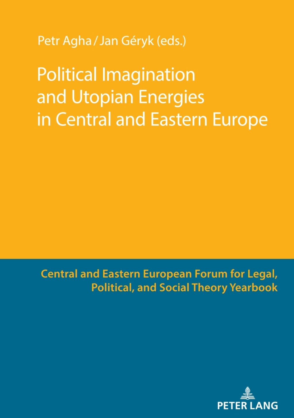 Political Imagination and Utopian Energies in Central and Eastern Europe 1st Edition â€“ PDF/EPUB Version Downloadable