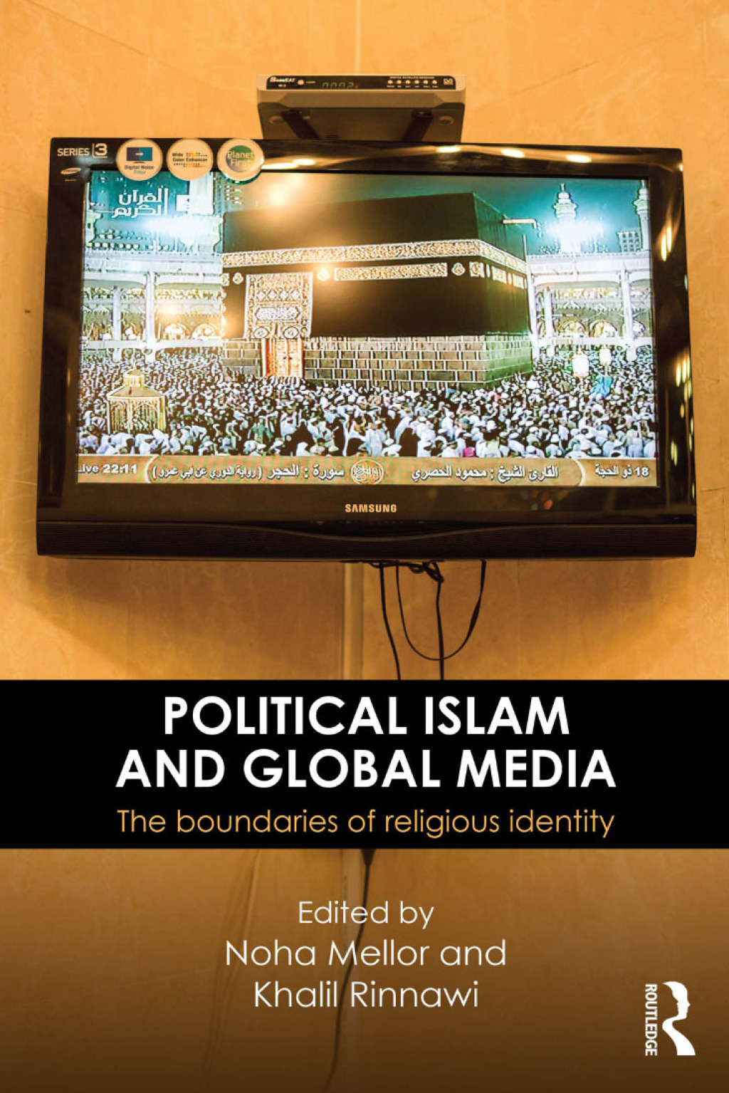 Political Islam and Global Media The boundaries of religious identity 1st Edition â€“ PDF/EPUB Version Downloadable