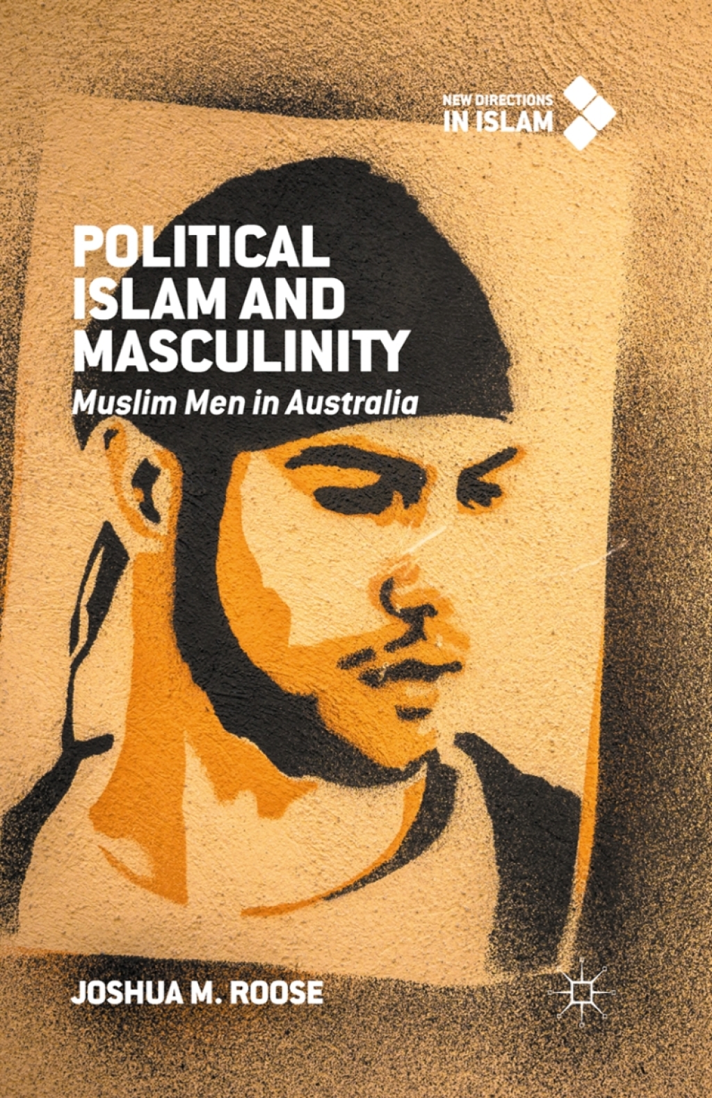 Political Islam and Masculinity Muslim Men in Australia  â€“ PDF/EPUB Version Downloadable