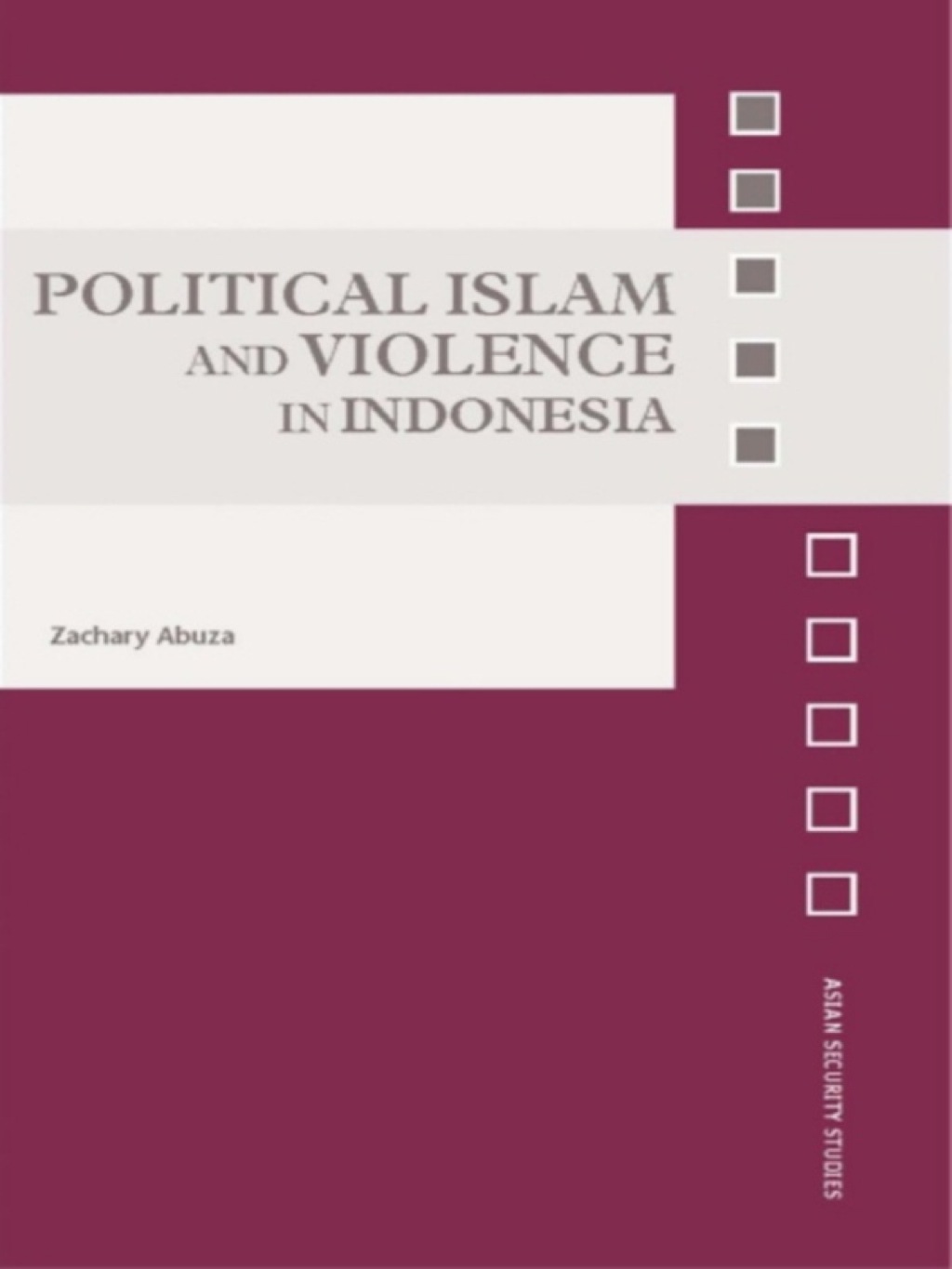 Political Islam and Violence in Indonesia 1st Edition â€“ PDF/EPUB Version Downloadable