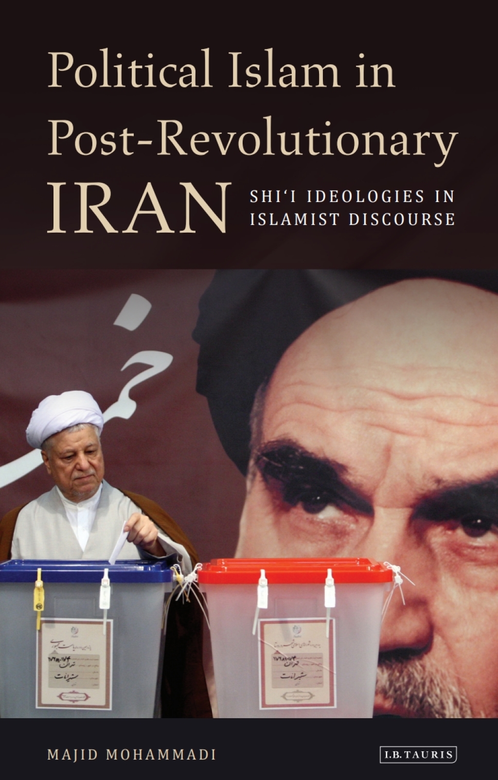 Political Islam in Post-Revolutionary Iran Shi'i Ideologies in Islamist Discourse 1st Edition â€“ PDF/EPUB Version Downloadable