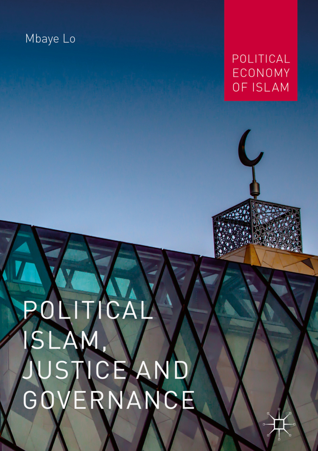 Political Islam, Justice and Governance  â€“ PDF/EPUB Version Downloadable