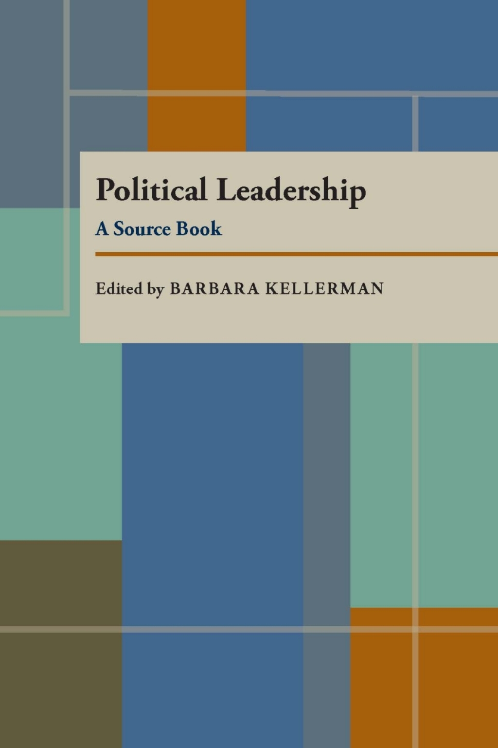 Political Leadership A Source Book  â€“ PDF/EPUB Version Downloadable
