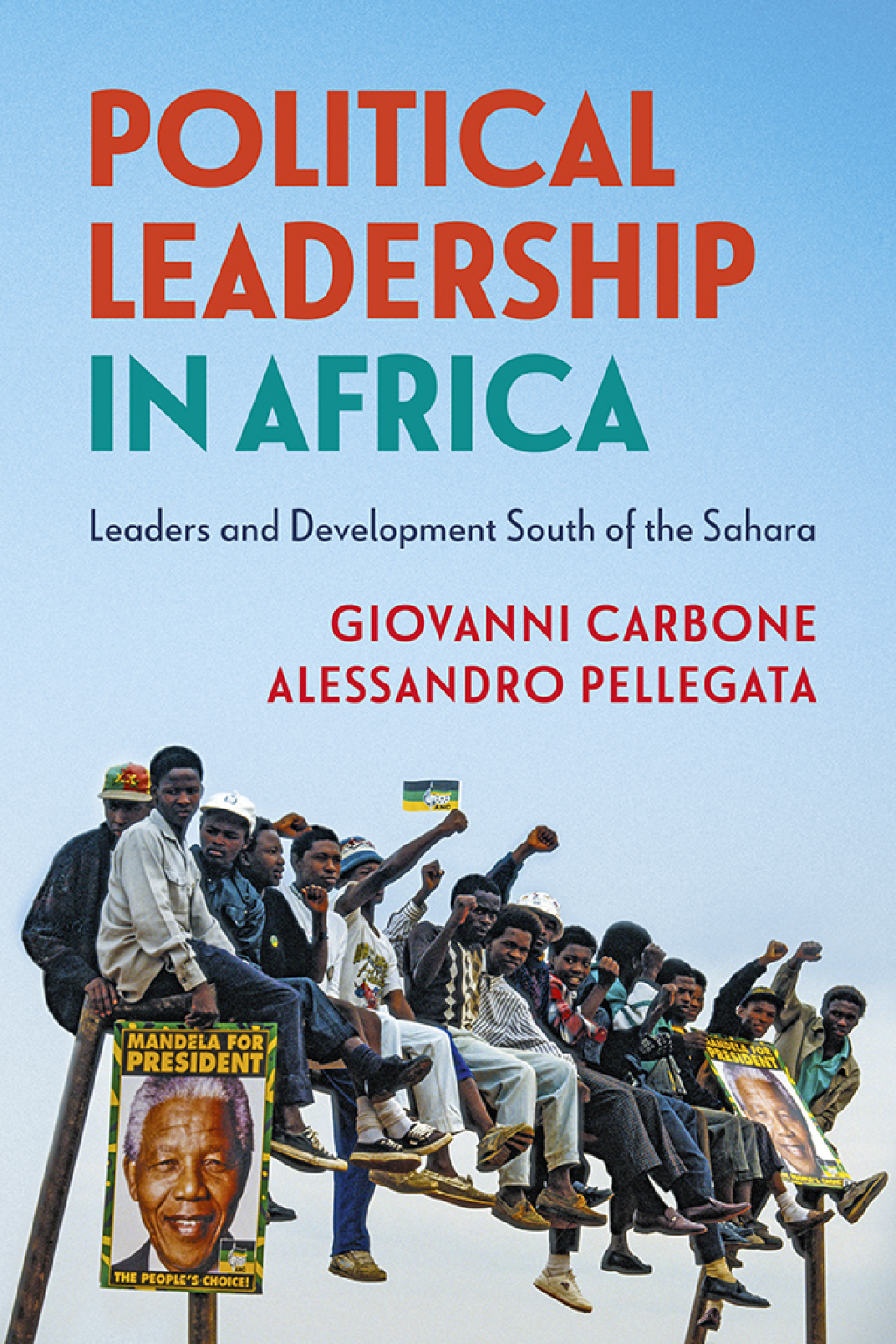 Political Leadership in Africa Leaders and Development South of the Sahara  â€“ PDF/EPUB Version Downloadable