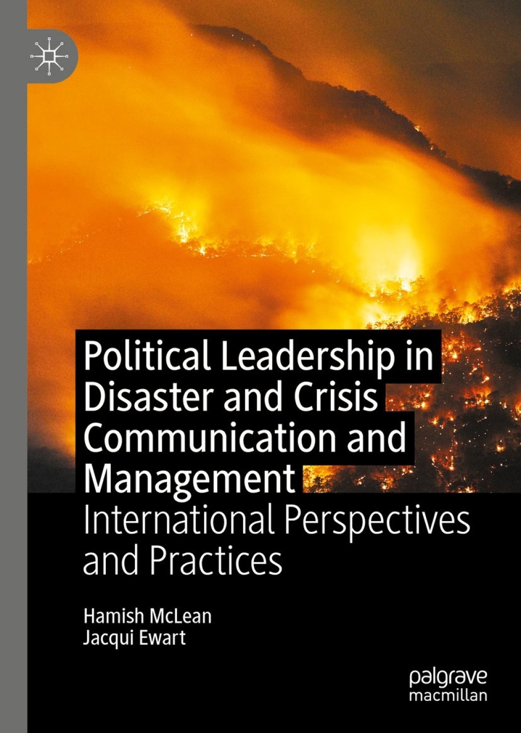 Political Leadership in Disaster and Crisis Communication and Management International Perspectives and Practices  â€“ PDF/EPUB Version Downloadable