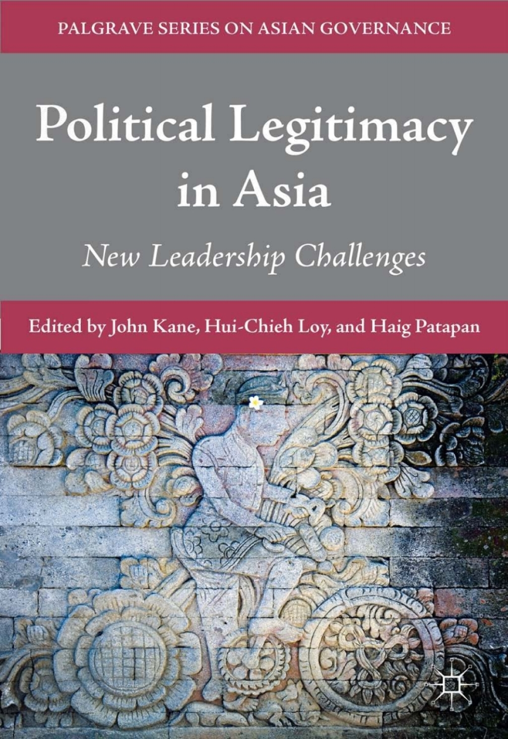 Political Legitimacy in Asia New Leadership Challenges  â€“ PDF/EPUB Version Downloadable