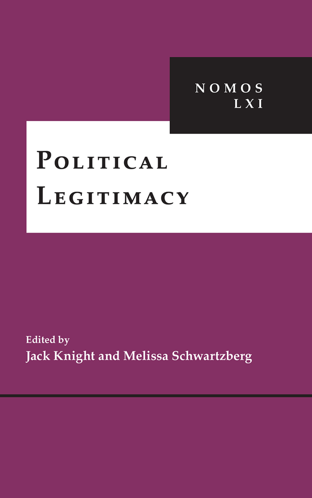 Political Legitimacy NOMOS LXI  â€“ PDF/EPUB Version Downloadable