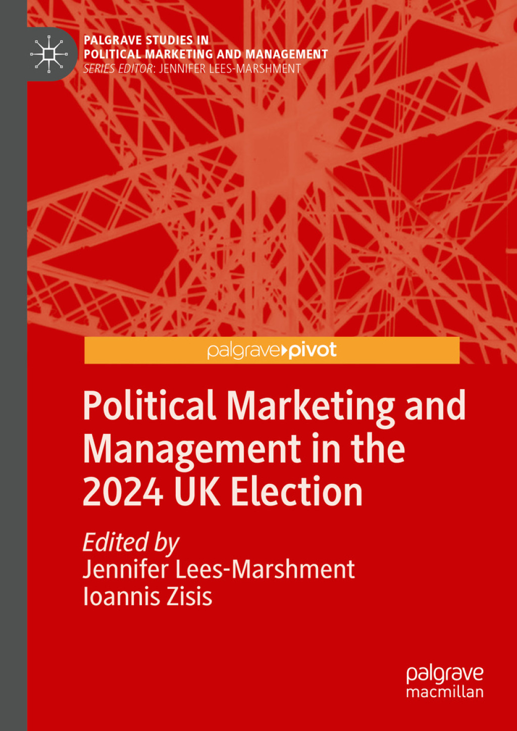 Political Marketing and Management in the 2024 UK Election  â€“ PDF/EPUB Version Downloadable