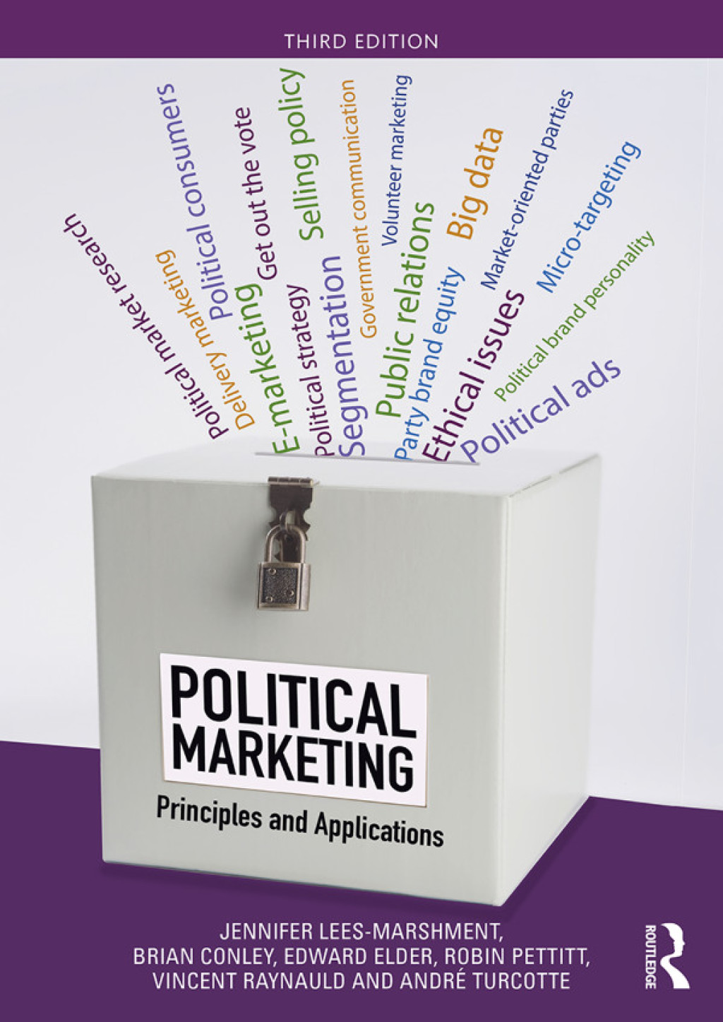 Political Marketing Principles and Applications 3rd Edition â€“ PDF/EPUB Version Downloadable