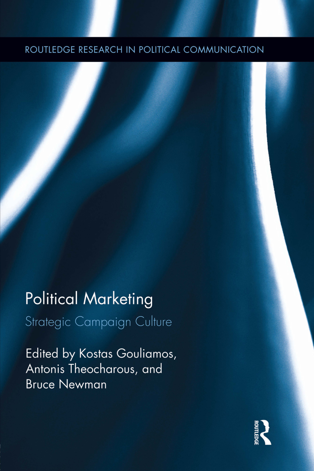 Political Marketing Strategic 'Campaign Culture' 1st Edition â€“ PDF/EPUB Version Downloadable