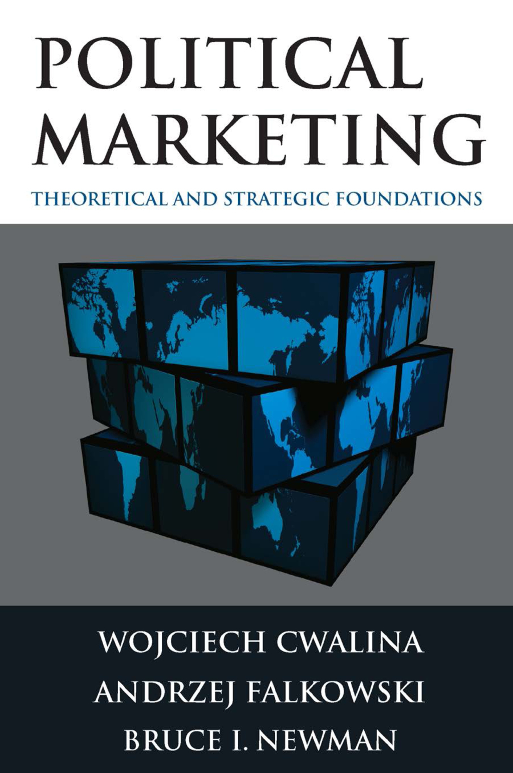 Political Marketing: Theoretical and Strategic Foundations 1st Edition â€“ PDF/EPUB Version Downloadable