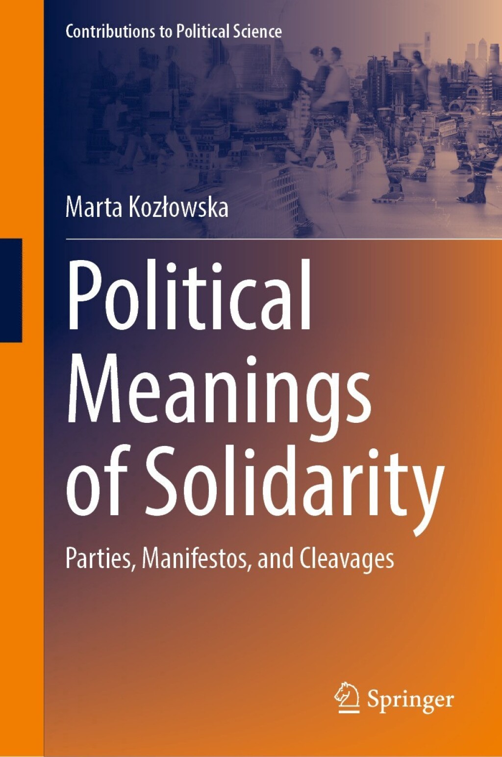 Political Meanings of Solidarity Parties, Manifestos, and Cleavages  â€“ PDF/EPUB Version Downloadable